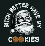 Funny Retro Santa Claus Funny Santa 'Bitch Better Have My Cookies' Christmas Jumper