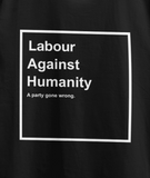 Labour: A Party Against Humanity T-Shirt – Funny British Politics Spoof Tee