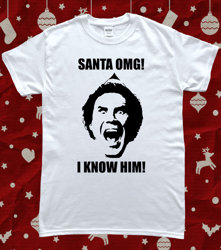 Christmas Buddy The Elf Santa I Know Him T-Shirt