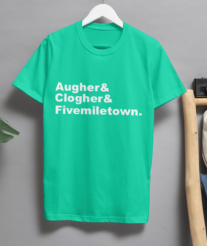 Augher Clogher Fivemiletown T-Shirt – Tyrone Northern Ireland Towns Tee | Funny Irish Heritage Shirt