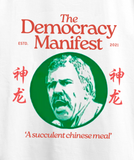 Democracy Manifest T-Shirt – Succulent Chinese Meal Funny Retro Meme Tee