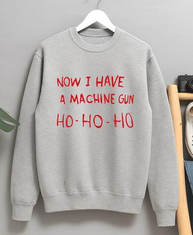 Die Hard Now I Have a Machine Gun Ho Ho Ho Christmas Jumper Sweatshirt