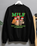 MILF “Man I Love Felines at Christmas” Funny Cat Christmas Jumper Sweatshirt | Cute Cat Lover Holiday Sweater