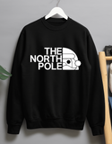 The North Pole Funny Streetwear Santa Claus Unisex Christmas Sweatshirt Jumper