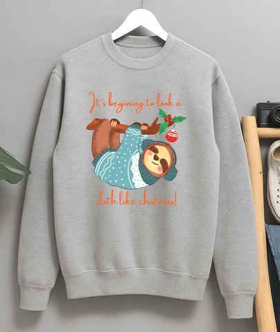 Cute Sloth Funny Beginning to Look A Sloth Like Christmas Unisex Sweatshirt Jumper