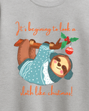 Cute Sloth Funny Beginning to Look A Sloth Like Christmas Unisex Sweatshirt Jumper
