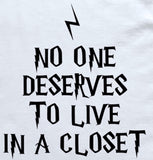 Potter Closet Gay Pride Equality LGBT Funny T-Shirt