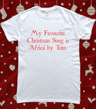 Africa by Toto Funny Christmas T-Shirt