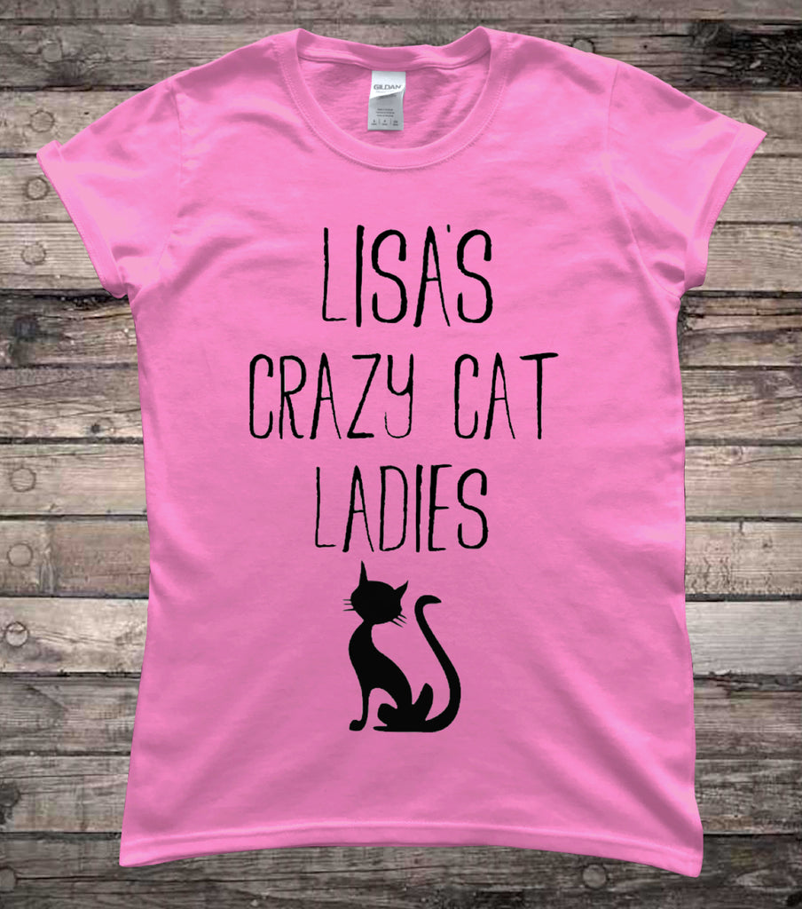 Crazy Cat Ladies Customisable Hen Party T-Shirt