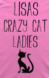 Crazy Cat Ladies Customisable Hen Party T-Shirt