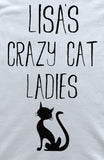 Crazy Cat Ladies Customisable Hen Party T-Shirt