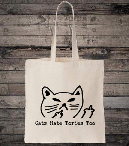 Cats Hate Tories Too Tote Bag
