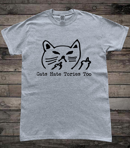 Cats Hate Tories Too Funny Political T-Shirt
