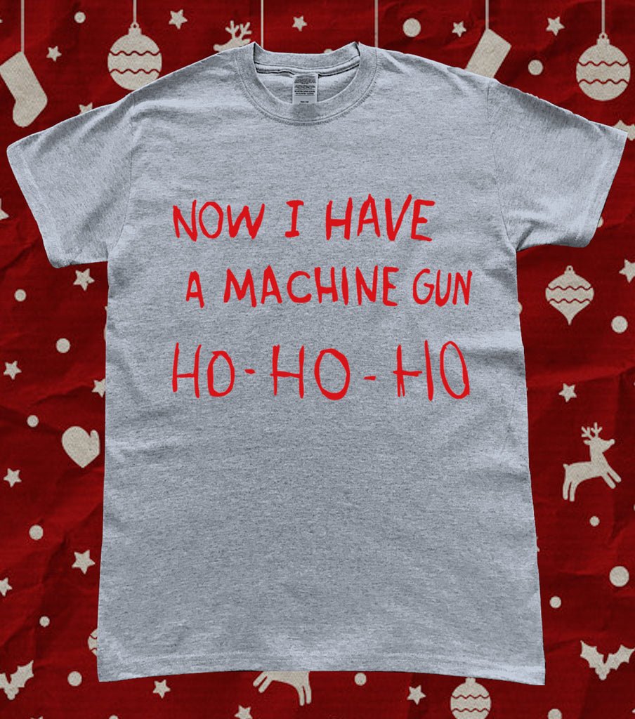 Christmas Die Hard Machine Gun Ho Ho Ho T-Shirt