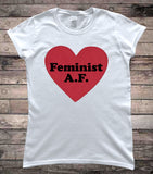 Feminist AF Feminism Slogan T-Shirt
