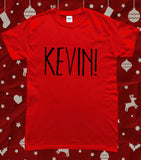 Kevin! Home Alone Home Name T-Shirt
