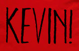 Kevin! Home Alone Home Name T-Shirt