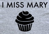 I Miss Mary Berry Baking T-Shirt
