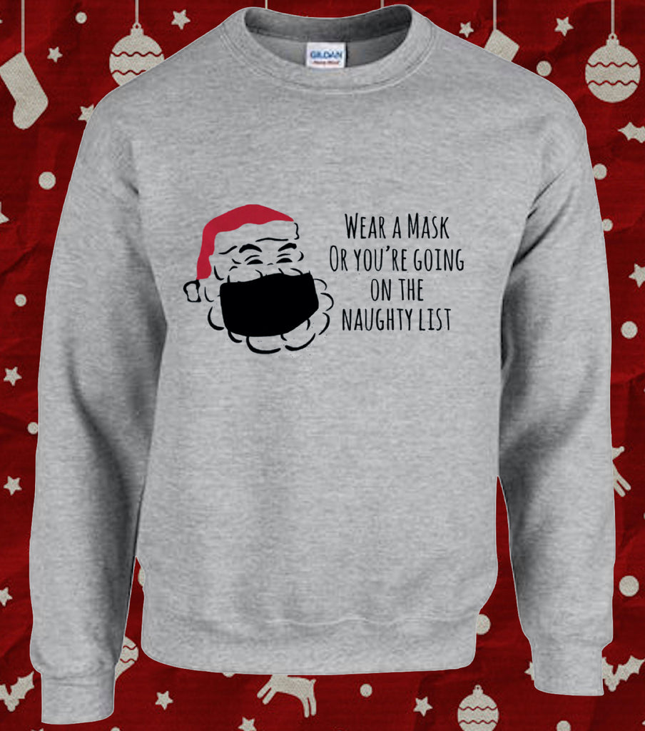 Lockdown Christmas Wear A Mask Santa Claus Naughty List Funny Christmas Sweater