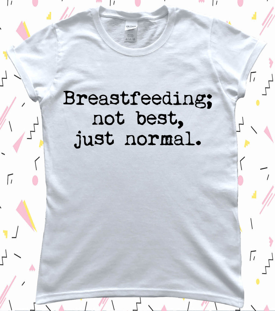Breastfeeding Normal World Breastfeeding Week T-Shirt