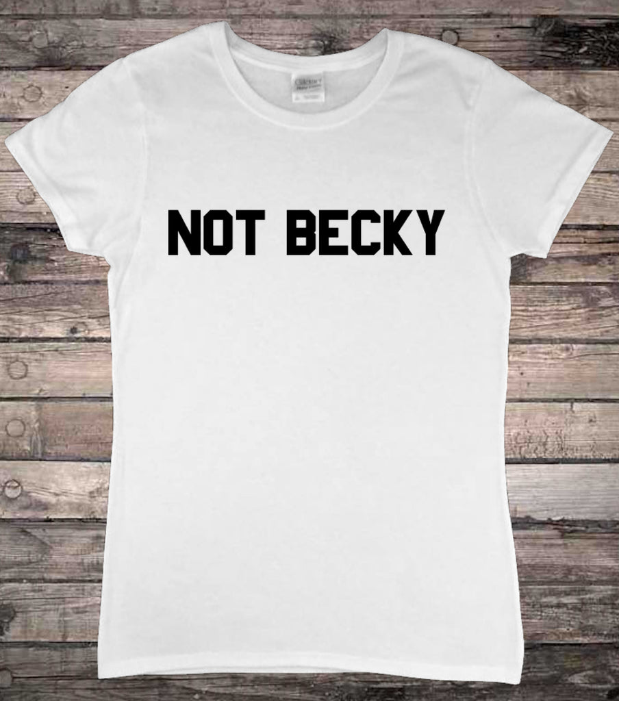 Not Becky With the Good Hair Lemonade T-Shirt