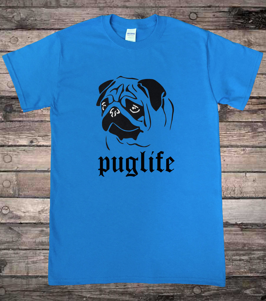 Puglife Pug Dog T-Shirt