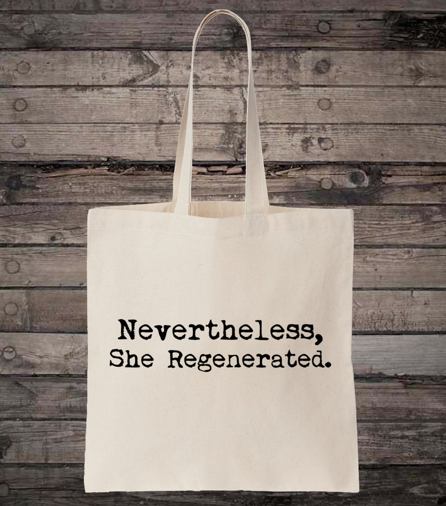 Nevertheless She Regenerated 13th Doctor Tote Bag