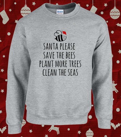 Save The Bees Trees and Seas Eco Climate Activist Christmas Sweater Jumper