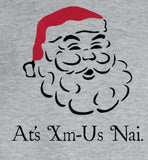 Ats Us Nai Christmas Northern Irish Saying Christmas T-Shirt